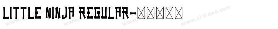 little ninja Regular字体转换